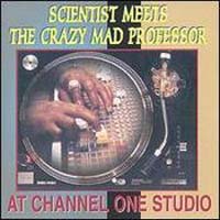 Scientist Meets the Crazy Mad Professor at Channel